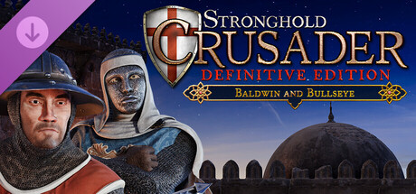 Stronghold Crusader: Definitive Edition - Baldwin & Bullseye Crack Status for PC CrackWatch
